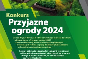 Druga edycja konkursu „Przyjazne ogrody 2024”