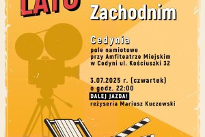Filmowe Lato na Pomorzu Zachodnim zawita do Cedyni!