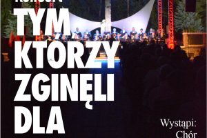 Koncert "Tym, którzy zginęli dla Polski"