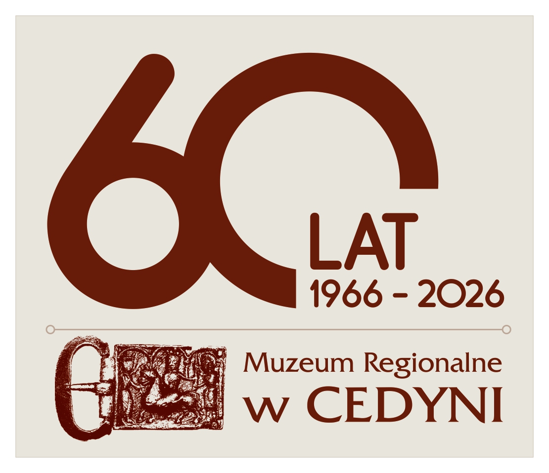 60 lat Muzeum Regionalnego w Cedyni (1966–2026)