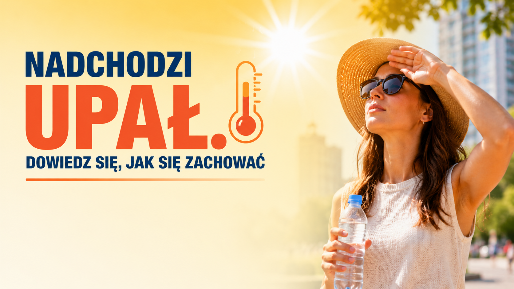 Nadchodzi upał. Dowiedz się, jak się zachować
